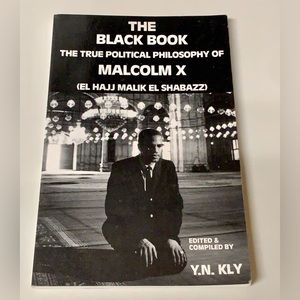 The Black Book: True Political Philosophy of Malcolm X Paperback Book Shabazz